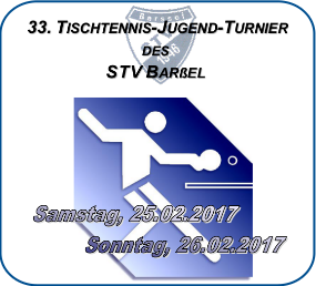33. Tischtennis-Jugend-Turnier 2017 STV Barßel e. V.